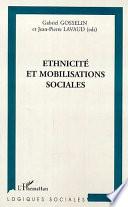 ÉTHNICITÉ ET MOBILISATIONS SOCIALES