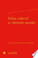 Ethos collectif et identités sociales