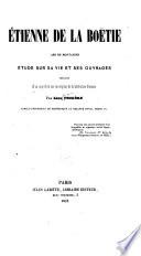 Etienne de la Boëtie, ami de Montaigne