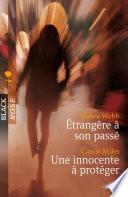 Etrangère à son passé - Une innocente à protéger