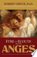 Être à l'écoute de vos anges