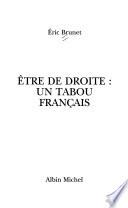 Etre de droite, un tabou français