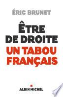 Etre de droite : un tabou français