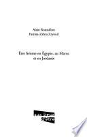 Être femme en Égypte, au Maroc et en Jordanie