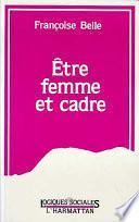 Etre femme et cadre