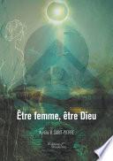 Être femme, être Dieu