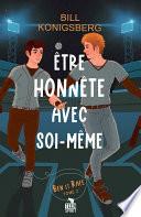 Être honnête avec soi-même