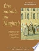 Être notable au Maghreb