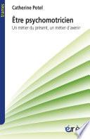 Etre psychomotricien