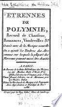 Etrennes de Polymnie. Recueil de chansons, romances, vaudevilles etc... [Année 1786].