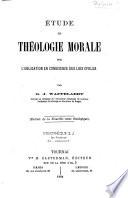 Étude de théologie morale sur l'obligation en conscience de lois civiles