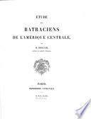 Étude des batraciens de l'Amérique Centrale