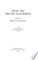 Étude des circuits électriques: Régimes de fonctionnement