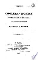 Étude du choléra-morbus en Angleterre et en Écosse pendant les mois de janvier et février 1832