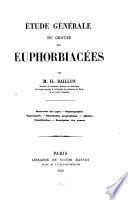 Étude générale du groupe des Euphorbiacées