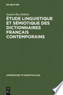 Étude linguistique et sémiotique des dictionnaires français contemporains
