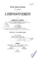 Etude médico-légale et clinique sur l'empoisonnement
