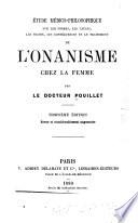 Étude médico-philosophique sur les formes, les causes, les signes, les conséquences et le traitement de l'onanisme chez la femme