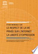 Étude mondiale sur le respect de la vie privée sur l'Internet et la liberté d'expression