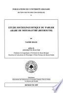 Etude sociolinguistique du parler arabe de Moussaytbe (Beyrouth)
