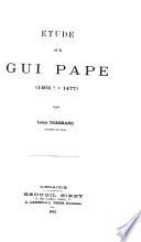 Étude sur Gui Pape (1404?-1477).