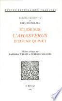 Etude sur l'Ahasvérus d'Edgar Quinet