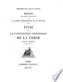 Étude sur la constitution géologique de la Corse