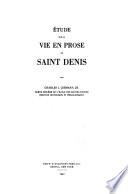 Étude sur la vie en prose de saint Denis