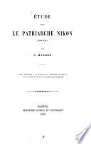 Etude sur le patriarche Nikon