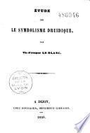 Etude sur le symbolisme druidique