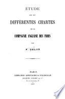 Étude sur les différentes chartes de la Compagnie anglaise des Indes