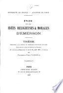 Etude sur les idées religieuses et morales d'Emerson