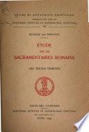 Étude sur les sacramentaires romains: ptie. Les textes primitifs
