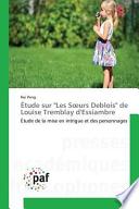 Étude sur Les Soeurs Deblois de Louise Tremblay d'Essiambre