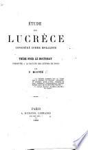 Étude sur Lucrèce considéré comme moraliste. Thèse pour le doctorat