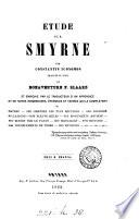 Étude sur Smyrne, tr. par B.F. Slaars et enrichie d'un appendice et de notes