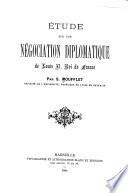 Étude sur une négociation diplomatique de Louis XI, Roi de France