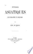 Études asiatiques de géograhie et d'histoire