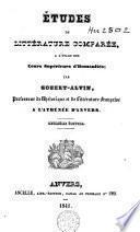 Etudes de littérature comparée à l'usage des cours supérieurs d'Humanités