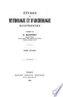 Etudes de mythologie et d'archéologie égyptiennes
