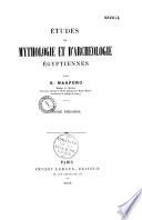 Etudes de mythologie et d'archéologie égyptiennes