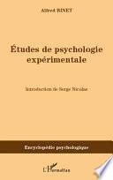 Etudes de psychologie expérimentale