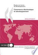Études du Centre de développement Commerce électronique et développement