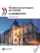 Études économiques de l'OCDE : Luxembourg 2012