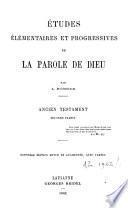 Etudes élémentaires et progressives de la Parole de Dieu