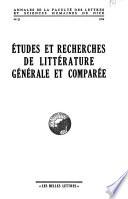 Études et recherches de littérature générale et comparée