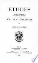 Études littéraires, morales et religieuses