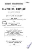 Études littéraires sur les classiques français des classes supérieures