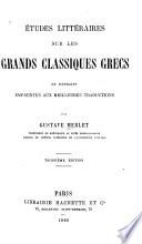 Études littéraires sur les grands classiques grecs