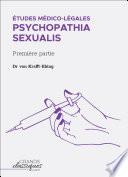 Études médico-légales - Psychopathia Sexualis